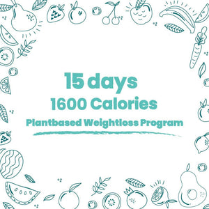 1400 to 1600 Calories - Plantbased Weight Loss Program